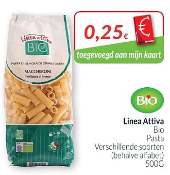 Promoties Bio pasta - Linea - Geldig van 28/08/2018 tot 24/09/2018 bij Intermarche