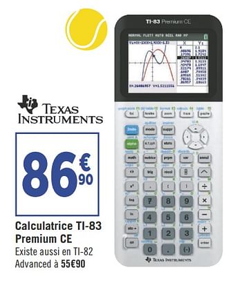 Promo Texas instruments calculatrice ti-83 premium chez Casino