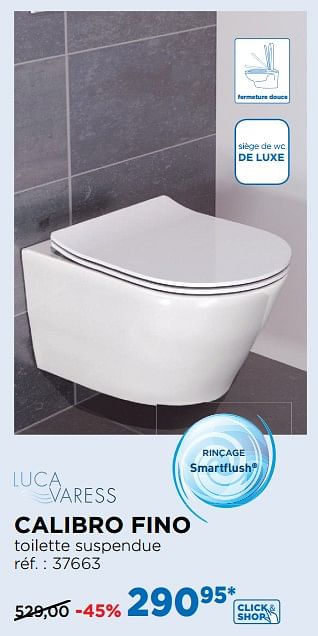 Promoties Calibro fino toilettes suspendues smartflush - Luca varess - Geldig van 03/09/2018 tot 30/09/2018 bij X2O