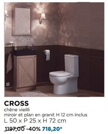 Promotions Cross chêne vieilli miroir et plan en granit - Balmani - Valide de 03/09/2018 à 30/09/2018 chez X2O