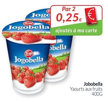 Promotions Jobobella yaourts aux fruits - Zott - Valide de 28/08/2018 à 24/09/2018 chez Intermarche