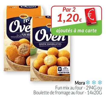 Promotions Mora fun mix au four ou boulette de fromage au four - Mora - Valide de 28/08/2018 à 24/09/2018 chez Intermarche
