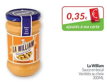 Promotions La william sauce en bocal - La William - Valide de 28/08/2018 à 24/09/2018 chez Intermarche