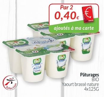 Promotions Pâturages bio yaourt brassé nature - Paturages - Valide de 28/08/2018 à 24/09/2018 chez Intermarche