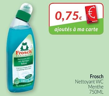Promoties Frosch nettoyant wc menthe - Frosch - Geldig van 28/08/2018 tot 24/09/2018 bij Intermarche