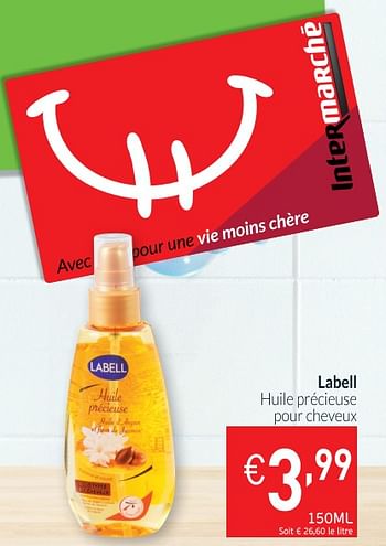 Promotions Labell huile précieuse dour cheveux - Labell - Valide de 28/08/2018 à 24/09/2018 chez Intermarche