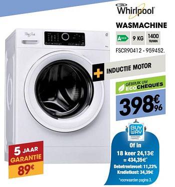 Promoties Whirlpool wasmachine fscr90412 - Whirlpool - Geldig van 29/08/2018 tot 22/09/2018 bij Electro Depot