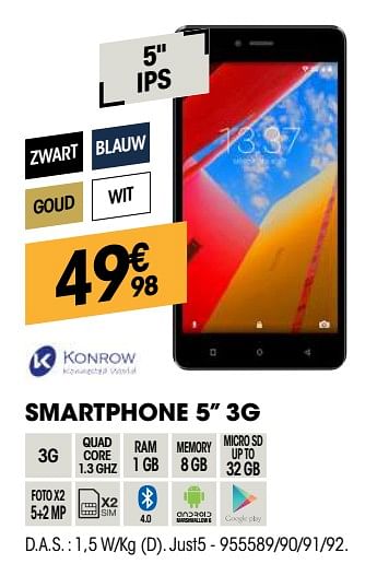 Promoties Konrow smartphone 3g just5 - Konrow - Geldig van 30/08/2018 tot 22/09/2018 bij Electro Depot