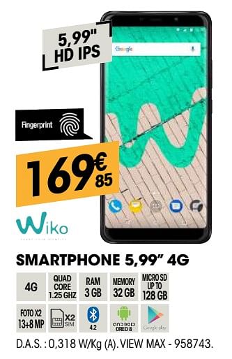 Promoties Wiko smartphone 5,99`` 4g view max - Wiko - Geldig van 30/08/2018 tot 22/09/2018 bij Electro Depot