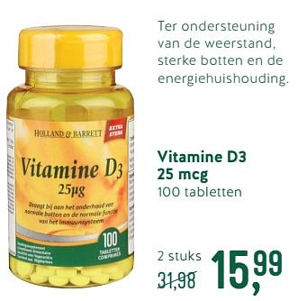 Promoties Vitamine d3 25 mcg - Huismerk - Holland & Barrett - Geldig van 27/08/2018 tot 23/09/2018 bij Holland & Barret