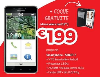 Promotions Emporia smartphone - smart 2 - Emporia - Valide de 01/09/2018 à 30/09/2018 chez Exellent