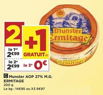 Promotions Munster aop 27% m.g. ermitage - L'Ermitage - Valide de 04/09/2018 à 18/09/2018 chez Super Casino
