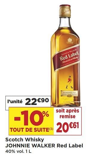 Promotions Scotch whisky johnnie walker red label - Johnnie Walker - Valide de 04/09/2018 à 18/09/2018 chez Super Casino