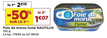 Promotions Foie de morue fumé nautilus - NAUTILUS - Valide de 04/09/2018 à 18/09/2018 chez Super Casino