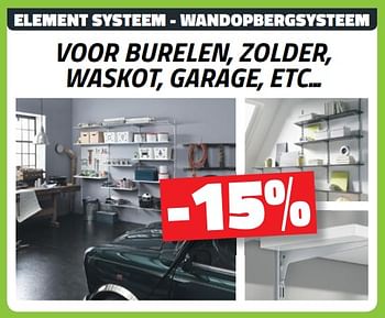 Promoties Element systeem - wandopbergsysteem -15% - Huismerk - Bouwcenter Frans Vlaeminck - Geldig van 05/09/2018 tot 30/09/2018 bij Bouwcenter Frans Vlaeminck
