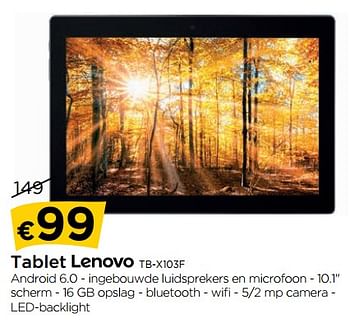 Promotions Tablet lenovo tb-x103f - Lenovo - Valide de 30/08/2018 à 26/09/2018 chez Molecule