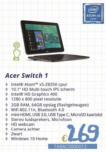Promoties Acer switch 1 - Acer - Geldig van 01/09/2018 tot 30/09/2018 bij Compudeals