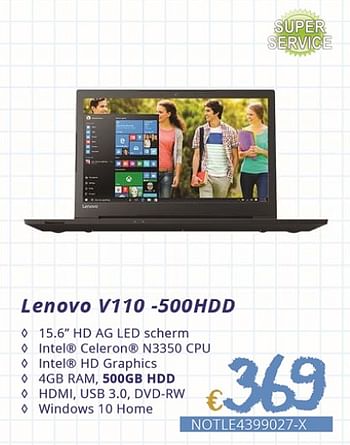 Promoties Lenovo v110-500hdd - Lenovo - Geldig van 01/09/2018 tot 30/09/2018 bij Compudeals