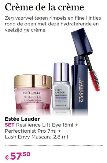 Promoties Estée lauder set resilience lift eye + perfectionist pro + lash envy mascara - Estee Lauder - Geldig van 03/09/2018 tot 30/09/2018 bij ICI PARIS XL
