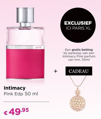 Promoties Intimacy pink edp - Intimacy - Geldig van 03/09/2018 tot 30/09/2018 bij ICI PARIS XL