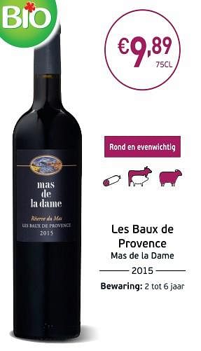 Promoties Les baux de provence mas de la dame - Rode wijnen - Geldig van 04/09/2018 tot 23/09/2018 bij Intermarche
