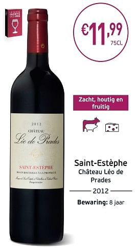 Promoties Saint-estèphe château léo de prades - Rode wijnen - Geldig van 04/09/2018 tot 23/09/2018 bij Intermarche