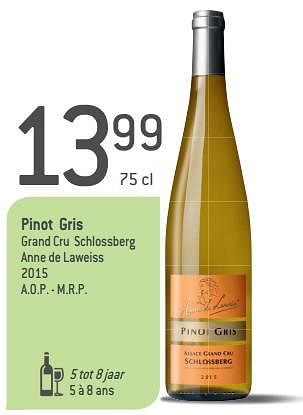 Promoties Pinot gris grand cru schlossberg anne de laweiss 2015 a.o.p.-mrp - Witte wijnen - Geldig van 05/09/2018 tot 02/10/2018 bij Match