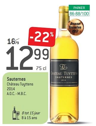 Promoties Sauternes château tuyttens 2014 a.o.c. - m.b.c. - Witte wijnen - Geldig van 05/09/2018 tot 02/10/2018 bij Match