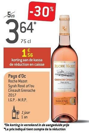 Promoties Pays d`oc roche mazet syrah rosé of -ou cinsault grenache 2017 i.g.p. - m.r.p. - Rosé wijnen - Geldig van 05/09/2018 tot 02/10/2018 bij Match