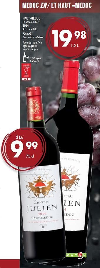 Promoties Haut-médoc château julien 2014 - Rode wijnen - Geldig van 05/09/2018 tot 02/10/2018 bij Match