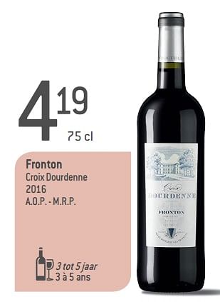 Promoties Fronton croix dourdenne 2016 - Rode wijnen - Geldig van 05/09/2018 tot 02/10/2018 bij Match