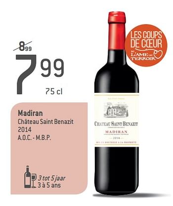 Promoties Madiran château saint benazit 2014 - Rode wijnen - Geldig van 05/09/2018 tot 02/10/2018 bij Match