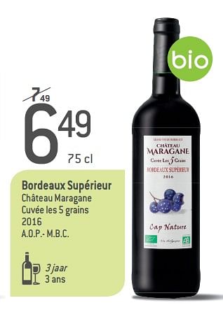Promotions Bordeaux supérieur château maragane cuvée les 5 grains 2016 - Vins rouges - Valide de 05/09/2018 à 02/10/2018 chez Match