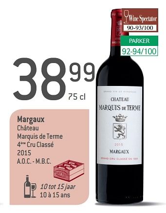 Promotions Margaux château marquis de terme 4 cru classé 2015 - Vins rouges - Valide de 05/09/2018 à 02/10/2018 chez Match