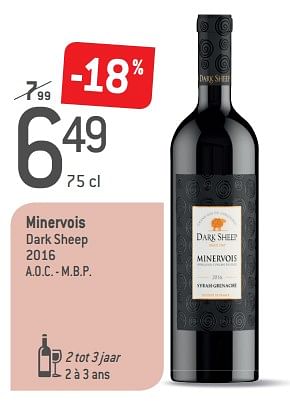 Promotions Minervois dark sheep 2016 - Vins rouges - Valide de 05/09/2018 à 02/10/2018 chez Match