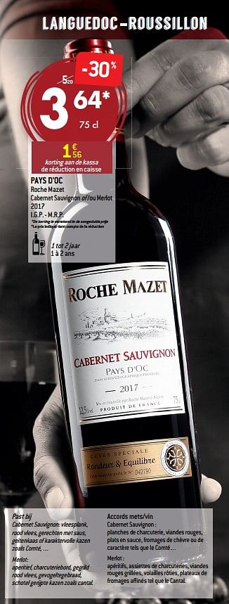 Promoties Pays d`oc roche mazet cabernet sauvignon of -ou merlot 2017 - Rode wijnen - Geldig van 05/09/2018 tot 02/10/2018 bij Match