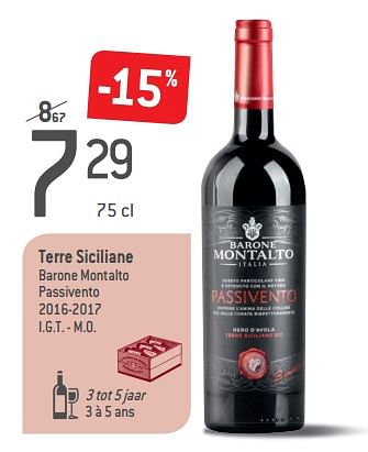 Promoties Terre siciliane barone montalto passivento 2016-2017 - Rode wijnen - Geldig van 05/09/2018 tot 02/10/2018 bij Match