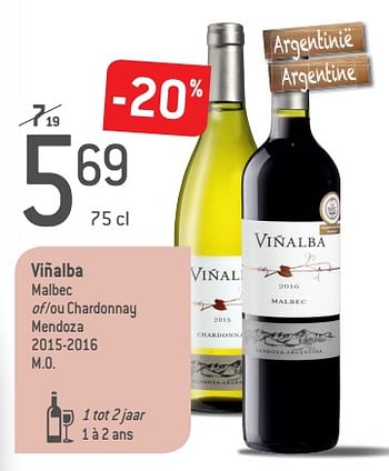 Promoties Viñalba malbec of -ou chardonnay mendoza 2015-2016 m.o - Rode wijnen - Geldig van 05/09/2018 tot 02/10/2018 bij Match