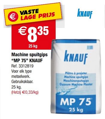 Promotions Machine spuitgips mp 75 knauf - Knauf - Valide de 12/09/2018 à 24/09/2018 chez Brico