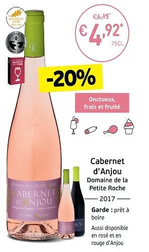 Promoties Cabernet d`anjou domaine de la petite roche - Rosé wijnen - Geldig van 04/09/2018 tot 23/09/2018 bij Intermarche
