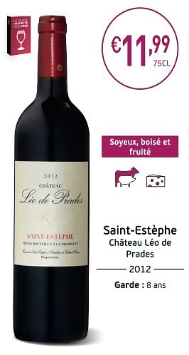 Promotions Saint-estèphe château léo de prades - Vins rouges - Valide de 04/09/2018 à 23/09/2018 chez Intermarche