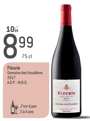 Promoties Fleurie domaine des houdières 2017 - Rode wijnen - Geldig van 05/09/2018 tot 02/10/2018 bij Match