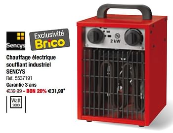 Promotion Brico Chauffage Electrique Soufflant Industriel Sencys Sencys Chauffage Et Climatisation Valide Jusqua 4 Promobutler