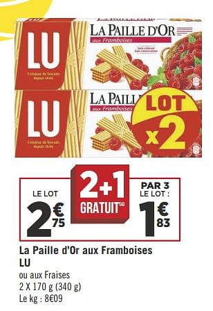 Promotions La paille d`or aux framboises lu - Lu - Valide de 04/09/2018 à 18/09/2018 chez Géant Casino