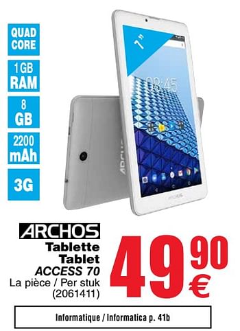 Promotions Archos tablette - tablet access 70 - Archos - Valide de 11/09/2018 à 24/09/2018 chez Cora