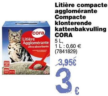Promotions Litière compacte agglomérante compacte klonterende kattenbakvulling - Produit maison - Cora - Valide de 11/09/2018 à 24/09/2018 chez Cora