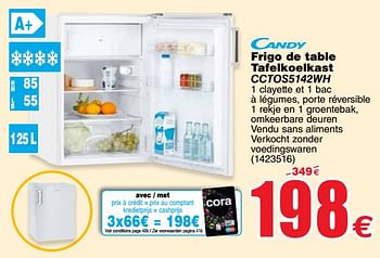 Promoties Frigo de table tafelkoelkast cctos542wh - Candy - Geldig van 11/09/2018 tot 24/09/2018 bij Cora