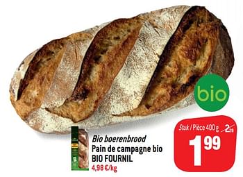 Promoties Bio boerenbrood pain de campagne bio bio fournil - BIOFOURNIL - Geldig van 11/09/2018 tot 18/09/2018 bij Match