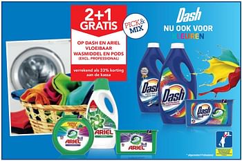 Promoties 2+1 gratis op dash en ariel vloeibaar wasmiddel en pods - Ariel - Geldig van 12/09/2018 tot 25/09/2018 bij Makro
