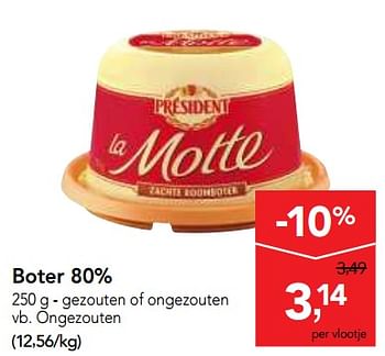 Promotions Boter 80% gezouten of ongezouten - Président - Valide de 12/09/2018 à 25/09/2018 chez Makro
